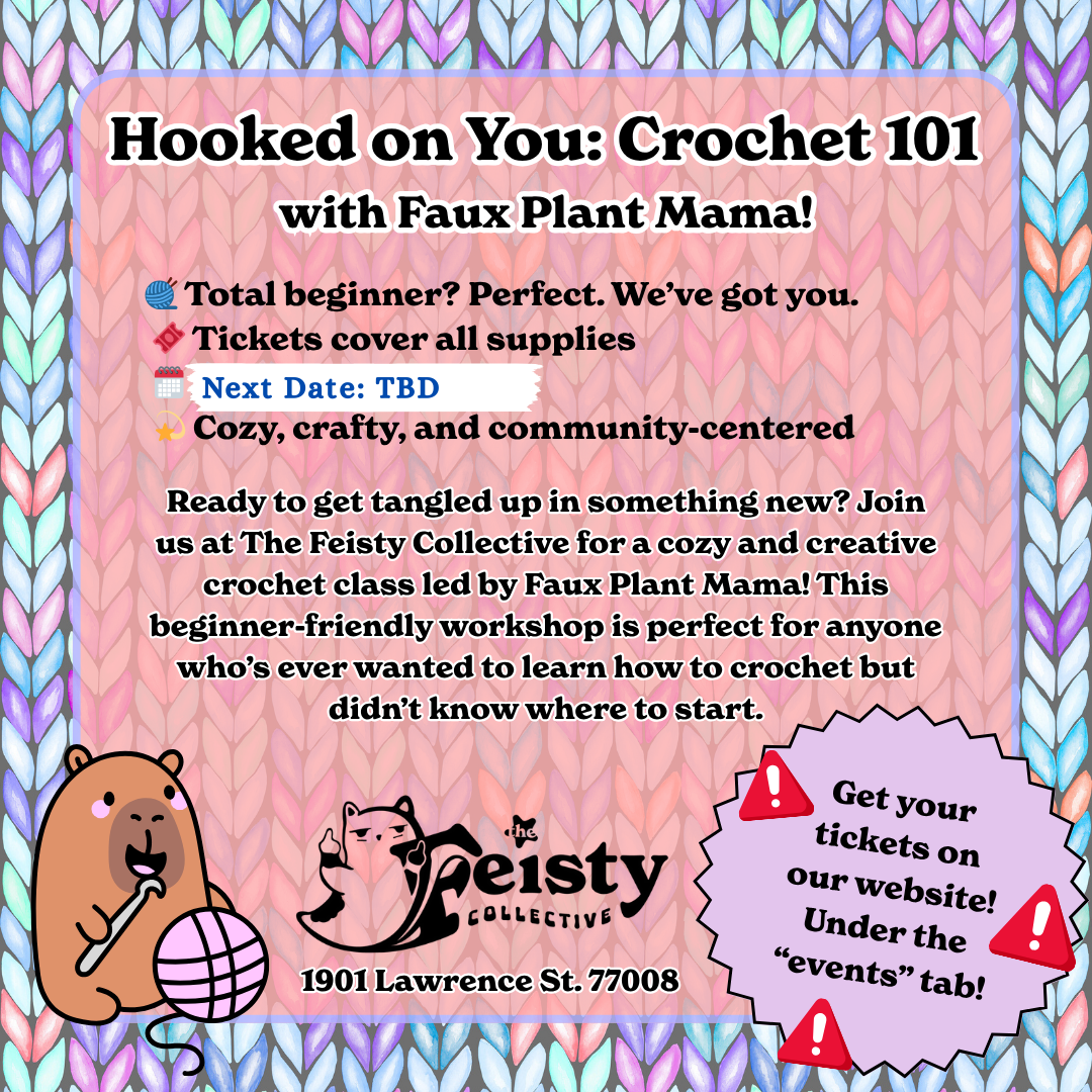 Crochet 101 Class @ Feisty Collective!